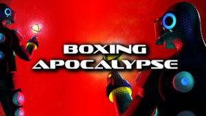 Gotham City Films Boxing Apocalypse Title