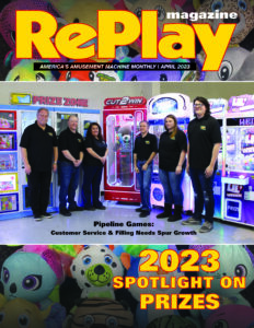 RePlay April 2023 Cover - Pipeline Games/Annual Spotlight on Prizes - full