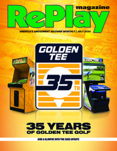 RePlay July 2024 Cover - Incredible Technologies -325